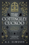 The Cottingley Cuckoo by  by A J Elwood