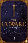 The Coward by  by Stephen Aryan