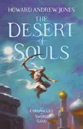 The Desert of Souls by  by Howard Andrew Jones