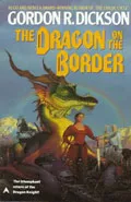 The Dragon on the Border by  by Gordon R Dickson