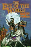 The Eye Of The World by  by Robert Jordan