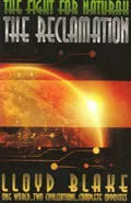 The Fight for Naturah: The Reclamation by  by Lloyd Blake