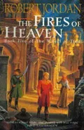 The Fires Of Heaven by  by Robert Jordan