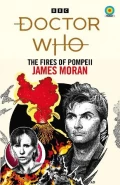 The Fires of Pompeii by  by James Moran