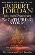 The Gathering Storm by  by Robert Jordan