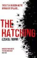 The Hatching by  by Ezekiel Boone