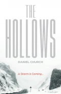 The Hollows by  by Daniel Church