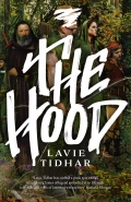 The Hood by  by Lavie Tidhar