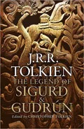 The Legend of Sigurd and Gudrun by  by Jrr Tolkien