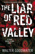 The Liar of Red Valley by  by Walter Goodwater