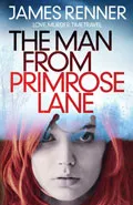 The Man from Primrose Lane by  by James Renner