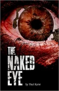 The Naked eye by  by Paul Kane