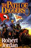 The Path Of Daggers by  by Robert Jordan