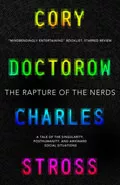 The Rapture of the Nerds by  by Cory Doctorow
