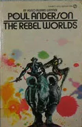 The Rebel Worlds by  by Poul Anderson