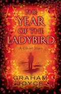 The Year of the Ladybird by  by Graham Joyce