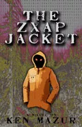 The Zxap Jacket by  by Ken Mazur
