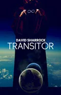 Transitor by  by David Sharrock