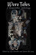 Were Tales: A Shapeshifter Anthology by  by Sd Vassallo