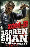Zom-B by  by Darren Shan
