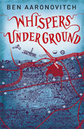 Whispers Underground by  by Ben Aaronovitch