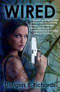 Wired by  by Douglas E Richards